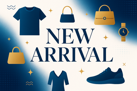 an image which is represent the new arrival for my store